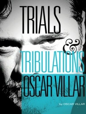 cover image of Trials and Tribulations of Oscar Villar